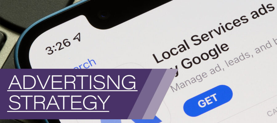 Set Your Eyes on Google Local Service Ads and Get On Top