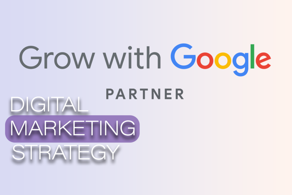 Grow with Google Partner