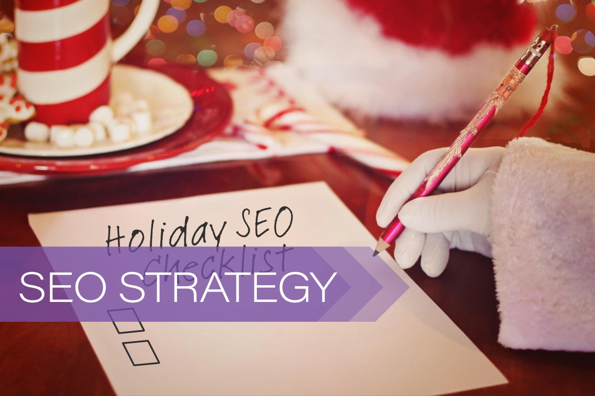 Holiday SEO Checklist - Santa with List