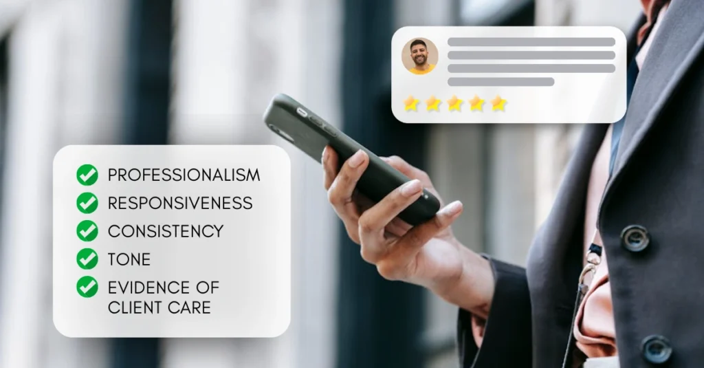 Law Firm Review Strategy: Professionalism, Responsiveness, Consistency, Tone, Evidence of Care