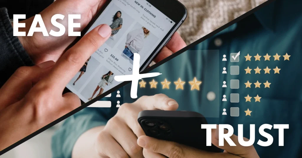 Convience with Easy Shopping UI/UX and Confidence with Shopping Reviews = Decisions